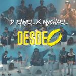 Descargar D Enyel Ft. Mychael - Desde 0 MP3
